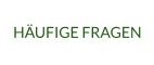 HÄUFIGE FRAGEN